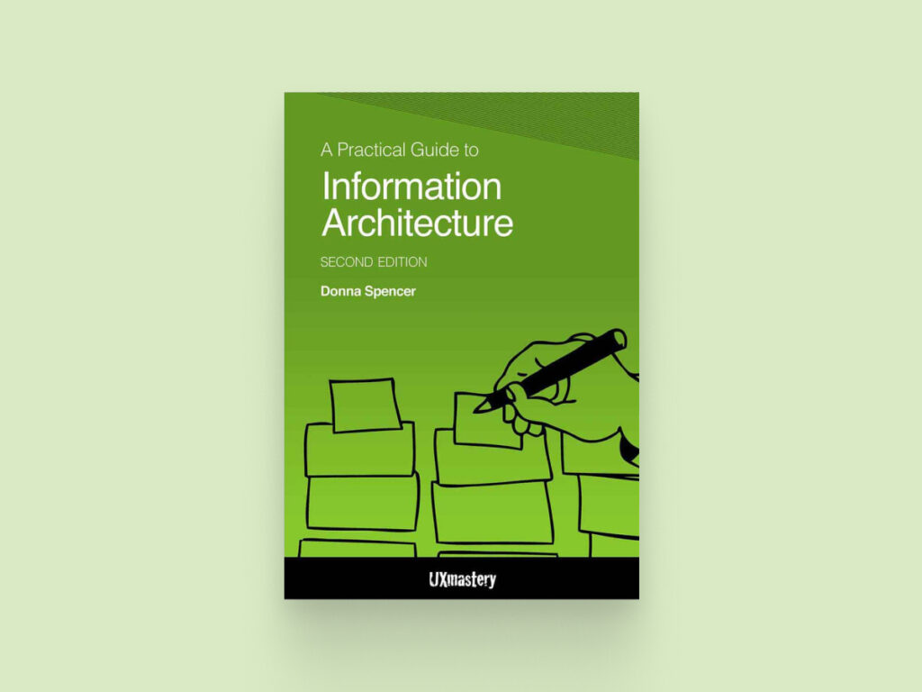 A practical guide to information architecture
