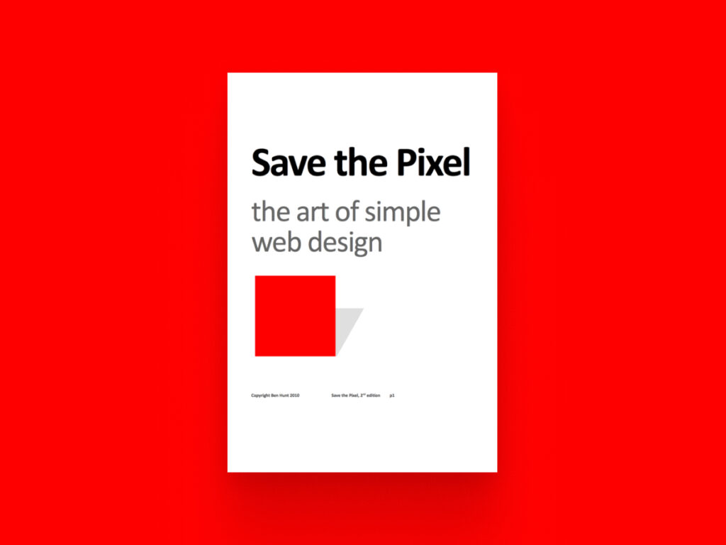 Save the Pixel the art of simple web design