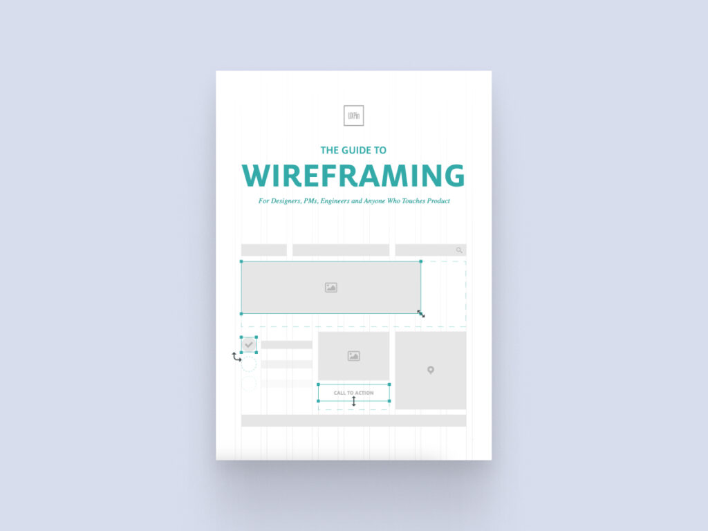 The Guide to Wireframing